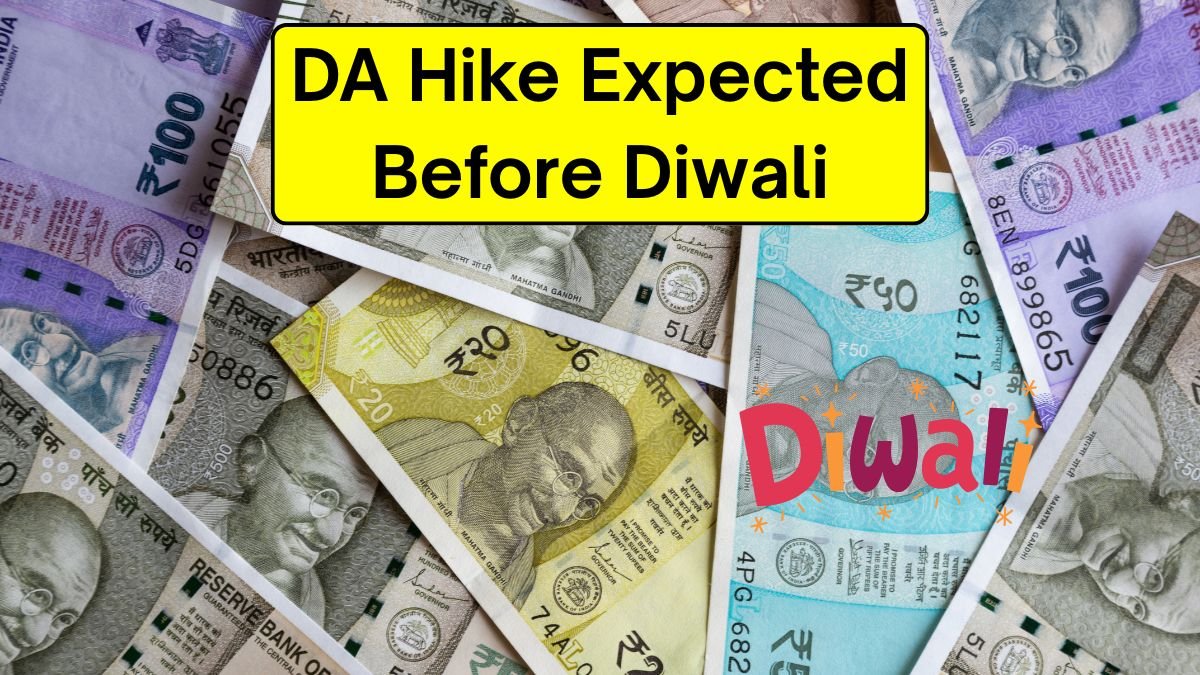 DA Hike Expected Before Diwali