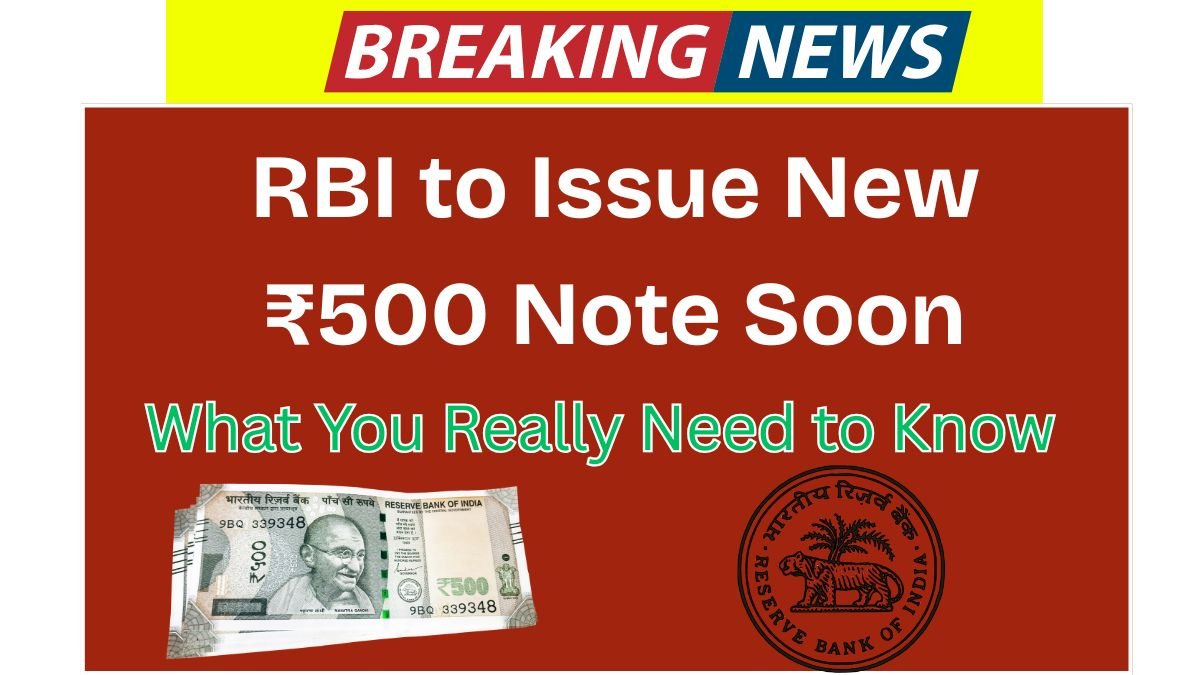 RBI to Issue New ₹500 Note